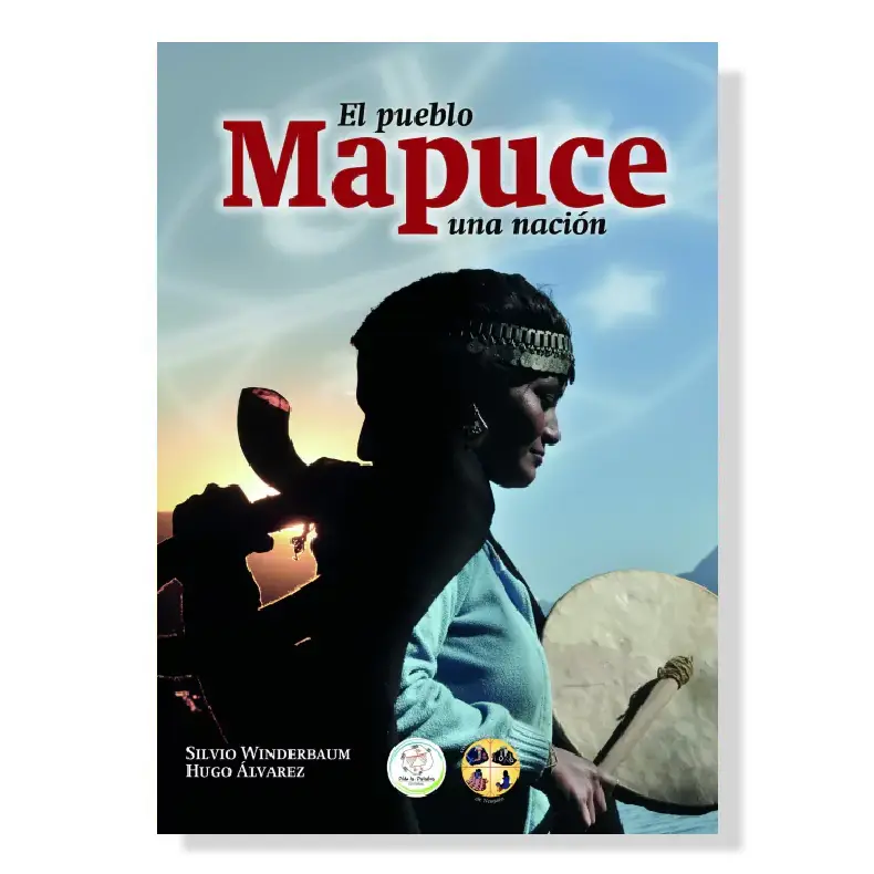 El pueblo mapuce, una nación