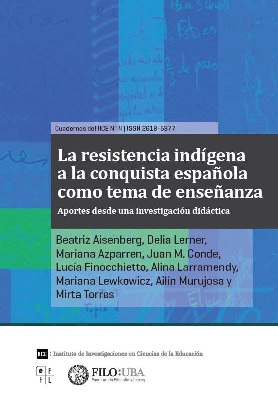 Investigación didáctica: «La resistencia indígena a la conquista española como tema de enseñanza», para descargar en pdf